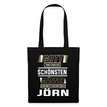 Jörn the Most Beautiful Man Shaped by God Design - Tote Bag - black - Front