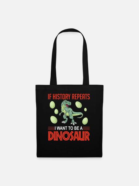 History repeats dinosaur - Stoffbeutel - Schwarz
