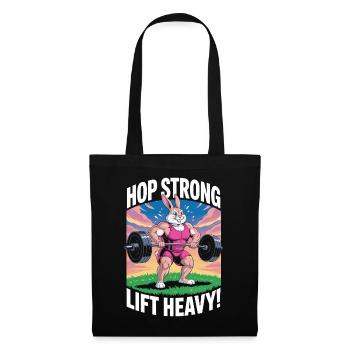 Hop Strong. Lift Heavy - Tote Bag - black - Front