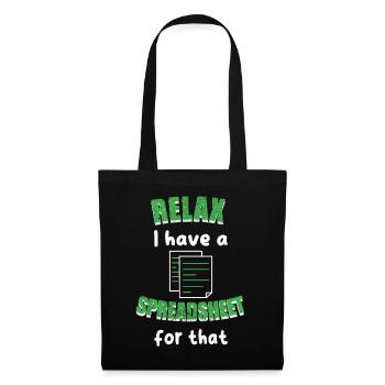 Détends-toi, j’ai un tableau pour ce comptable comptable - Sac en tissu - noir - Devant