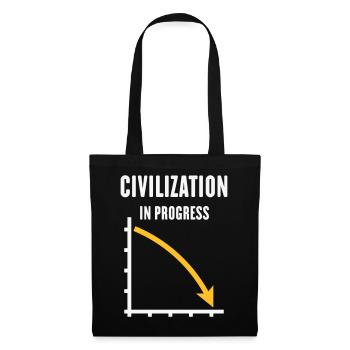 Civilization In Progress (Zivilisation POS Gold2C) - Stoffbeutel - Schwarz - Vorne