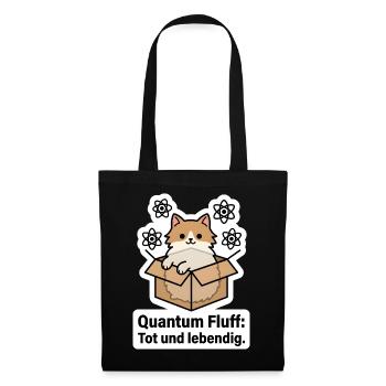 Schrödingers Katze Quantum Fluff Physik Geschenk - Stoffbeutel - Schwarz - Vorne