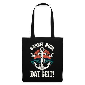 Sabbel nicht, dat geit! – Anker Retro mit Grunge - Stoffbeutel - Schwarz - Vorne