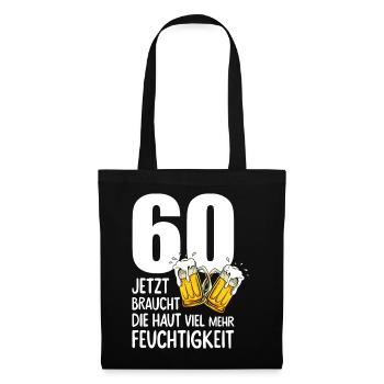 60 Geburtstag Bier Männer Lustiger Spruch - Stoffbeutel - Schwarz - Vorne