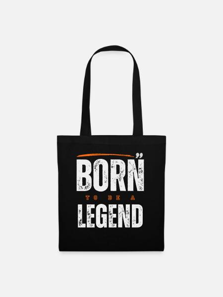 Born to be a Legend - Tote Bag - black