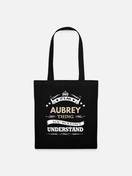 Aubrey Name Its An Aubrey Thing You Wouldnt - Tote Bag - black