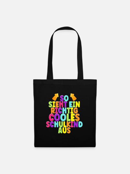 So sieht ein richtig cooles Schulkind aus 1. - Stoffbeutel - Schwarz