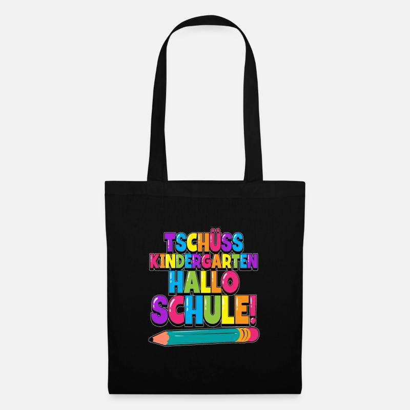 Tschüss Kindergarten Hallo Schule Einschulung - Stoffbeutel - Schwarz