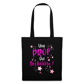 Beau Cadeau Des Etoiles Femme Une Prof Qui Déchire - Sac en tissu - noir - Devant