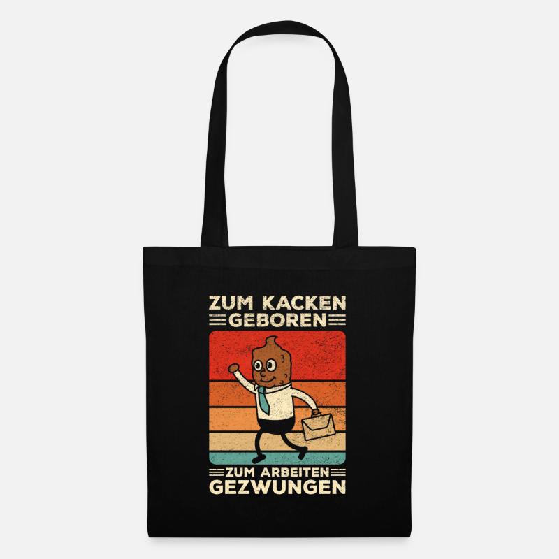 Kacken Witziger Spruch Kacke Scheiße Toiletten - Stoffbeutel - Schwarz