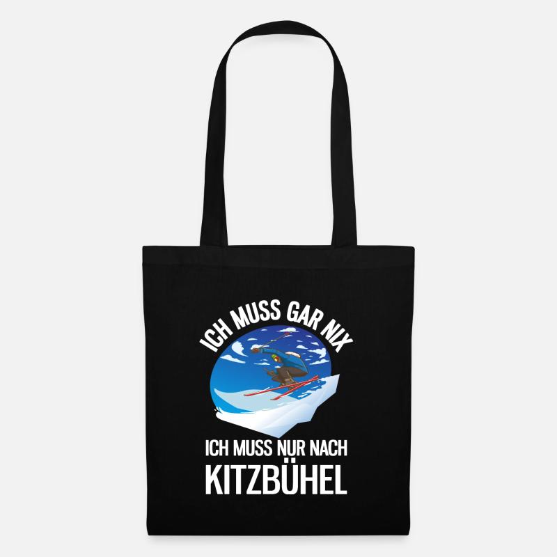 Ich Muss Gar Nix Ich Muss Nur Nach Kitzbühel Ski - Stoffbeutel - Schwarz