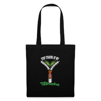 Watermelons Stop Staring Women Boobs - Tote Bag - black - Front
