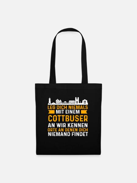 Leg Dich Niemals Mit Einem Cottbuser An - Stoffbeutel - Schwarz