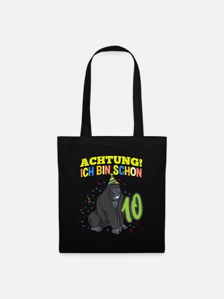 Achtung Ich Bin Schon 10 Geburtstag Gorilla - Stoffbeutel - Schwarz