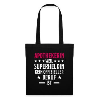 Apothekerin Lustige Spruch Beruf Apotheke Geschenk - Stoffbeutel - Schwarz - Vorne