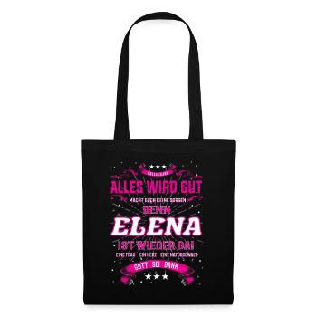 Alles wird gut, denn Elena ist wieder da - Stoffbeutel - Schwarz - Vorne