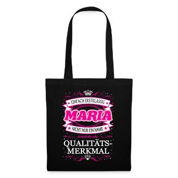 Qualitätsmerkmal Maria einfach Erstklassig - Stoffbeutel - Schwarz - Vorne