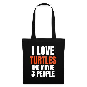 I Love Turtles And Maybe 3 People Funny - Tote Bag - black - Front