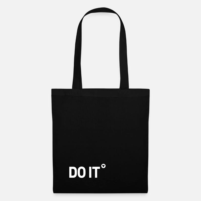 Do it Spruch Geschenk Idee - Stoffbeutel - Schwarz
