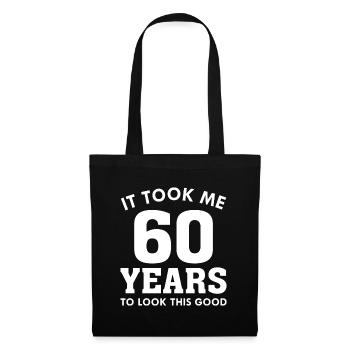 Il m’a fallu 60 ans pour être aussi beau - Sac en tissu - noir - Devant