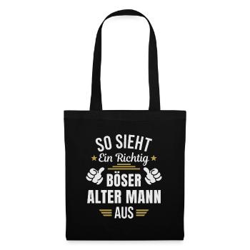 Böser Alter Mann Sarkasmus Spruch Lustig - Stoffbeutel - Schwarz - Vorne