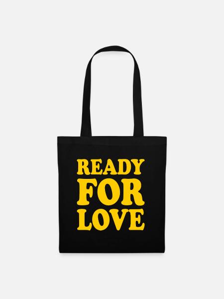 Ready for love - Stoffbeutel - Schwarz