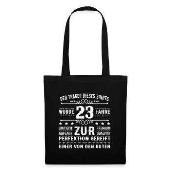 23 Jahre Geschenkidee zum 23 - Geburtstag - Stoffbeutel - Schwarz - Vorne