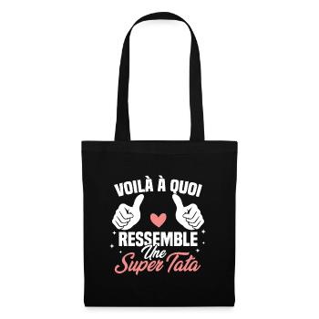 Voilà à quoi ressemble une super tata - Sac en tissu - noir - Devant