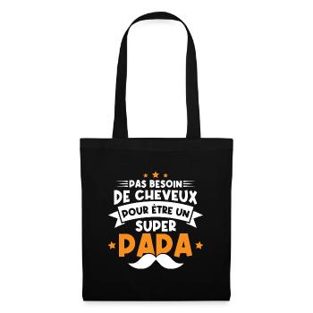 Pas besoin de cheveux pour être un super papa - Sac en tissu - noir - Devant