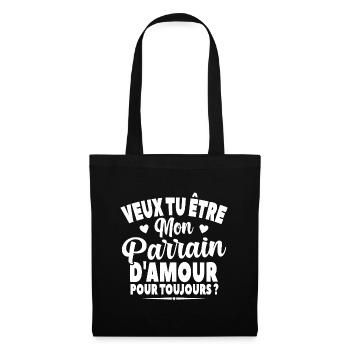 Veux Tu Être Mon Parrain D'amour Annonce Grossesse - Sac en tissu - noir - Devant