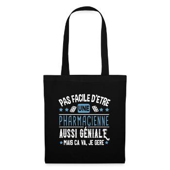 Pharmacienne Pharmacie Pharmacien Métier Humour - Sac en tissu - noir - Devant