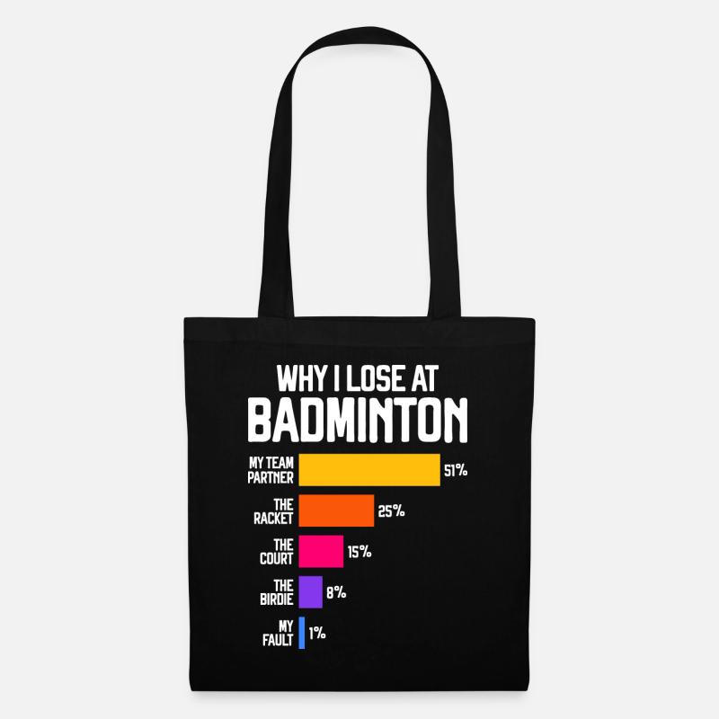Warum ich beim Badminton verliere - Stoffbeutel - Schwarz