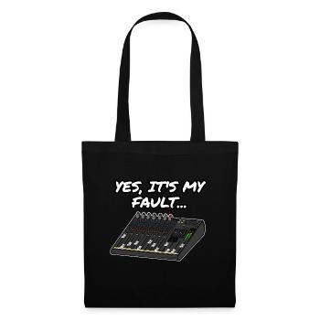 Yes, It's My Fault Sound Engineer Mixer Funny - Tote Bag - black - Front