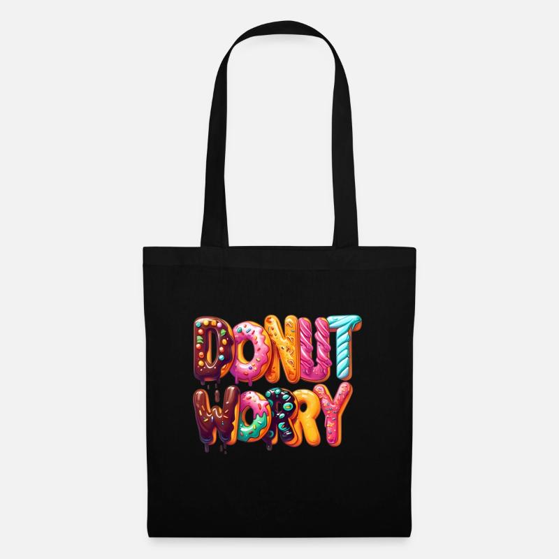 Donut Worry Sweets Snack Doughnut Lover - Tote Bag - black