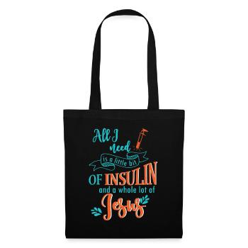 Diabetics All I Need Is A Little Bit - Tote Bag - black - Front
