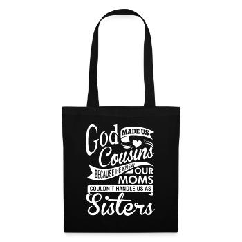 God Made Us Cousins - Tote Bag - black - Front