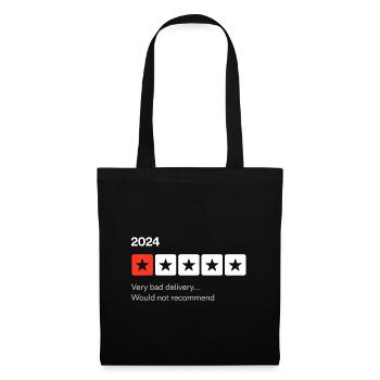 2024, Very bad delivery… Sarcastic one star review - Tote Bag - black - Front