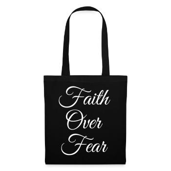 Faith Over Fear - Stoffbeutel - Schwarz - Vorne