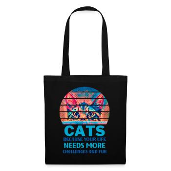 Cats because your life needs more challenges - Tote Bag - black - Front