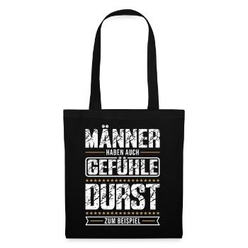 Männer haben auch Gefühle – Lustiger Humor Spruch  - Stoffbeutel - Schwarz - Vorne