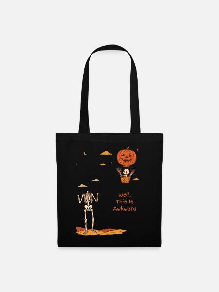 Nun, das ist das peinliche Halloween des kopflosen Skeletts - Stoffbeutel - Schwarz