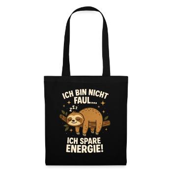 Sloth I don't sleep I save energy - Tote Bag - black - Front