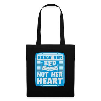break her bed quote - Tote Bag - black - Front