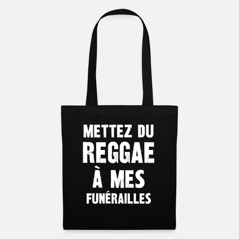 mettez du reggae à mes funérailles - Sac en tissu - noir
