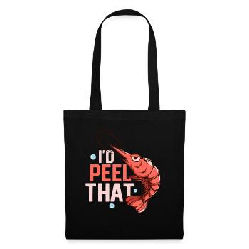 I'd Peel That Seafood Shrimp Lover - Stoffbeutel - Schwarz - Vorne