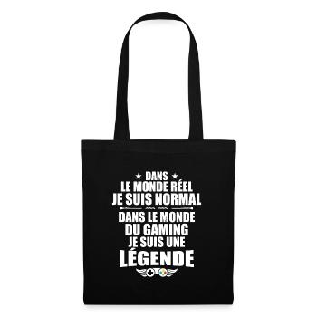 Dans Le Monde Du Gaming, Je Suis Une Légende ! - Sac en tissu - noir - Devant