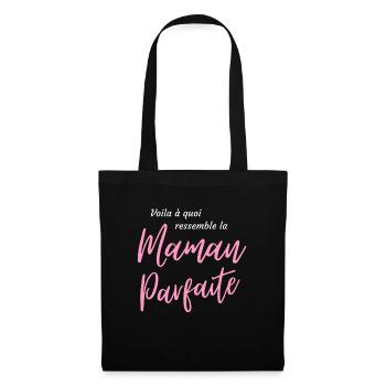 Voila à quoi ressemble la maman parfaite - Sac en tissu - noir - Devant