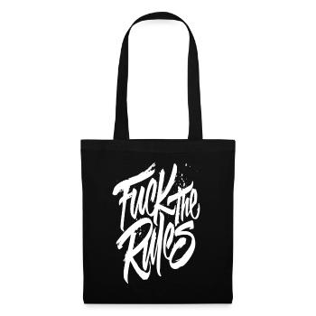 Fuck the rules - Tote Bag - black - Front