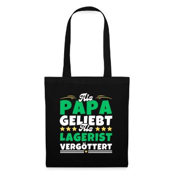 Als Papa geliebt, als Lagerist vergöttert - Stoffbeutel - Schwarz - Vorne