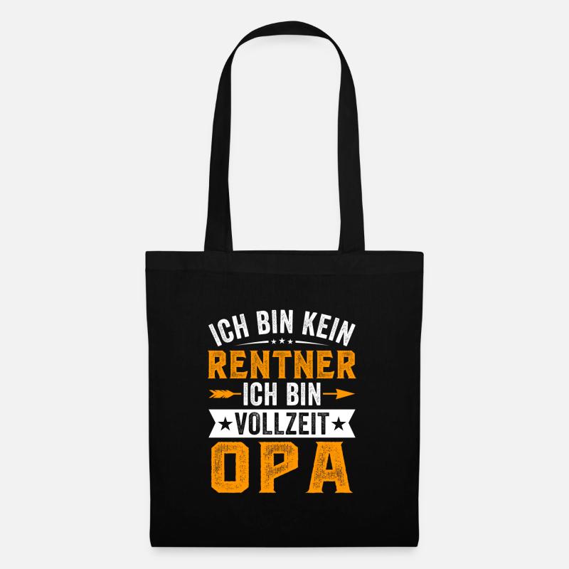 Ich bin kein Rentner Ich bin Vollzeit Opa - Stoffbeutel - Schwarz